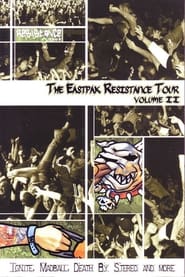 The Eastpak Resistance Tour: Volume II