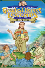 Greatest Heroes and Legends of The Bible: The Apostles