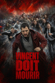 Vincent Must Die постер