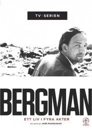 Bergman - ett liv i fyra akter (2018)
