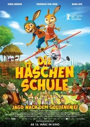 Die Häschenschule – Jagd nach dem Goldenen Ei (2017)