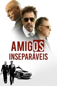 Amigos Inseparáveis (2012)