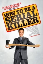 How to Be a Serial Killer poster