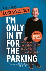 Lost Voice Guy: I’m Only In It for the Parking (2019)