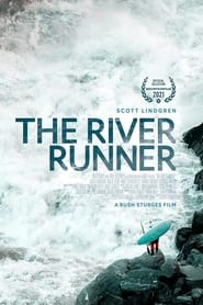 Image The River Runner – Cursă pe ape învolburate (2021)