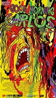 Poster Good Morning Carlos 2015