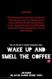 Wake Up and Smell The Coffee