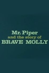 Poster Mr. Piper And The Story Of Brave Molly 1963