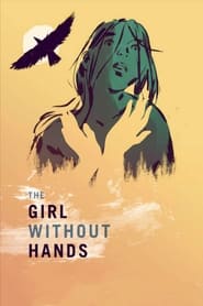 The Girl Without Hands постер