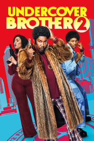 Watch Undercover Brother 2 (2019)