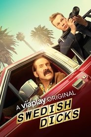 Voir Swedish Dicks en streaming VF sur StreamizSeries.com | Serie streaming