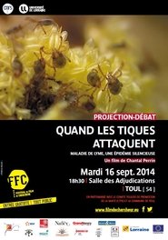Poster Quand les tiques attaquent ! 2014