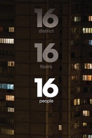 Poster 16 District 16 Floors 16 People 2018