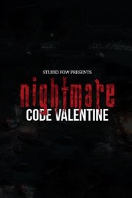 Poster Nightmare: Code Valentine 2017