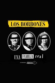 Poster Los Borbones: Una familia real - Season 1 2022