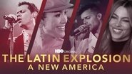 The Latin Explosion: A New America en streaming