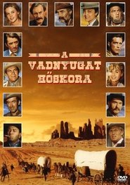 A vadnyugat hőskora 1962 Teljes Film Magyarul Online