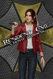 RESIDENT EVIL: Infinite Darkness poster