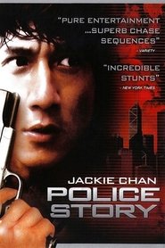 Film Police Story en streaming