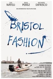 Bristol Fashion (2022) HD