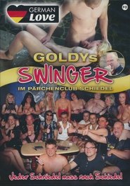 Goldys Swingers im Pärchenclub Schiedel