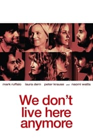We Don't Live Here Anymore постер