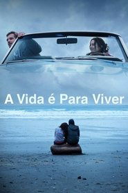 Pôster de A Vida é Para Viver