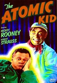 The Atomic Kid постер