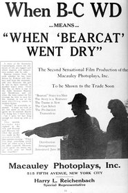 Poster When Bearcat Went Dry 1919
