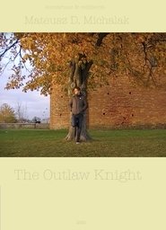 The Outlaw Knight streaming