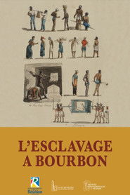 L'esclavage &agrave; Bourbon (2024)