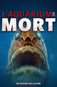 L’aquarium de la mort