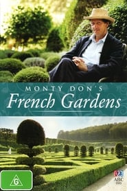 Monty Don's French Gardens постер