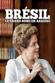 Poster Brésil: le grand bond en arrière