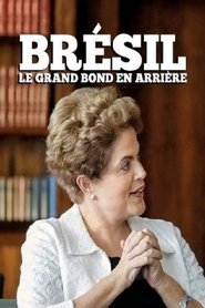 Poster Brazil: The Great Jump Backward 2016