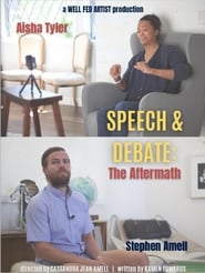 Speech & Debate: The Aftermath постер