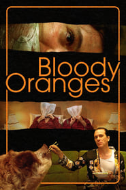 Αιματόσαρκα – Bloody Oranges (2021)