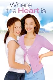 Watch Where the Heart Is 2000 online free – 01MoviesHD