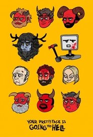 Your Pretty Face Is Going To Hell: The Cartoon (2022)