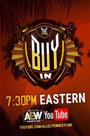 AEW Fight for the Fallen – The Buy In (2019)