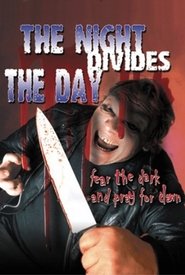 Poster The Night Divides the Day 2001