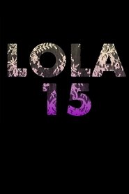 Poster Lola, 15 2017