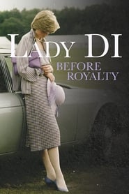 Poster Lady Di: Before Royalty