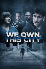 Serie streaming | voir We Own This City en streaming | HD-serie