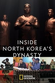 Inside North Korea's Dynasty постер