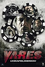 Poster Vares – Uhkapelimerkki