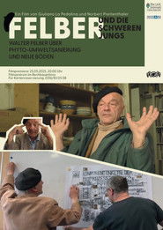 Felber und die Schweren Jungs (2025)