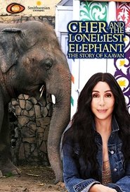 Cher and the Loneliest Elephant постер