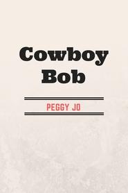 Poster Cowboy Bob 1970
