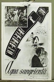 Agua sangrienta) Agua sangrienta (1952)